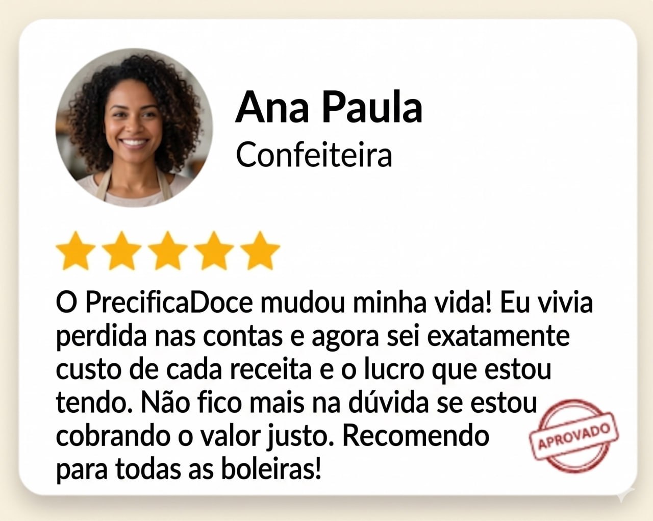 Depoimento enviado por cliente sobre a PrecificaDoce